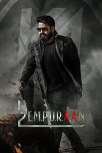 L2 Empuraan (2025) Tamil Proper TRUE WEB-DL – [4K-2160p, 1080p, 720p, 576p] – HEVC/AVC – (DD+5.1 ATMOS – 768Kbps & AAC) – ESub