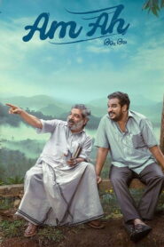 Am Ah (2025) Malayalam TRUE WEB-DL – [1080p, 720p, 576p] – AVC – (DD+5.1 – 640Kbps & AAC) – ESub
