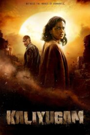 Kaliyugam (2025) Tamil WEB-DL – [4K-2160p, 1080p, 720p, 576p] – HEVC/AVC – (DD+5.1 – 192Kbps & AAC) – ESub