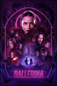 Ballerina (2025) HQ HDRips – [1080p, 720p, 576p] – x264 – (DD+5.1 – 192Kbps) [Telugu + Tamil + Hindi + English]