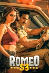 Romeo S3 (2025) Hindi TRUE WEB-DL – [1080p, 720p, 576p] – AVC – (DD+5.1 – 640Kbps) – ESub