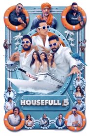 Housefull 5A (2025) Hindi HDRips – [1080p, 720p, 576p] – x264 – (DD5.1 – 640Kbps & AAC)