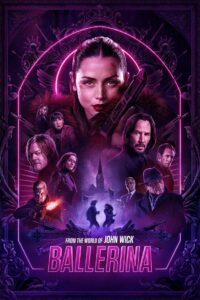 Ballerina (2025) English WEB-DL – [4K-2160p, 1080p, 720p] – HEVC/AVC – (DD+5.1 ATMOS – 768Kbps & AAC) – ESub – Direct Links
