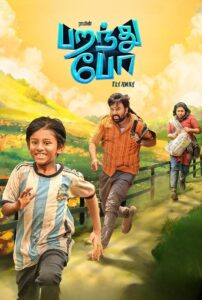 Paranthu Po (2025) Tamil WEB-DL – [4K-2160p, 1080p, 720p, 576p] – HEVC/AVC – (DD+5.1 – 192Kbps) – ESub
