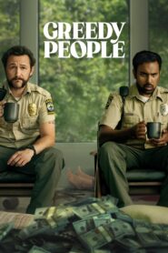 Greedy People (2024) BluRay – [1080p, 720p, 576p] – x264 – [Telugu + Tamil + Hindi + English] – AAC – ESub – Free Download