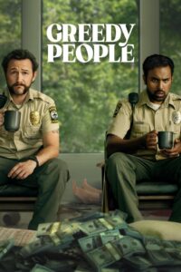 Greedy People (2024) BluRay – [1080p, 720p, 576p] – x264 – [Telugu + Tamil + Hindi + English] – AAC – ESub – Free Download