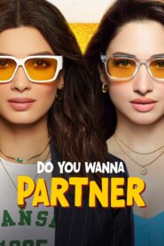 Do You Wanna Partner (2025) Season 01 Episode (01-08) – HQ HDRips – (DD+5.1 – 640kbps) [Telugu + Tamil + Hindi] – Merged – Free Download